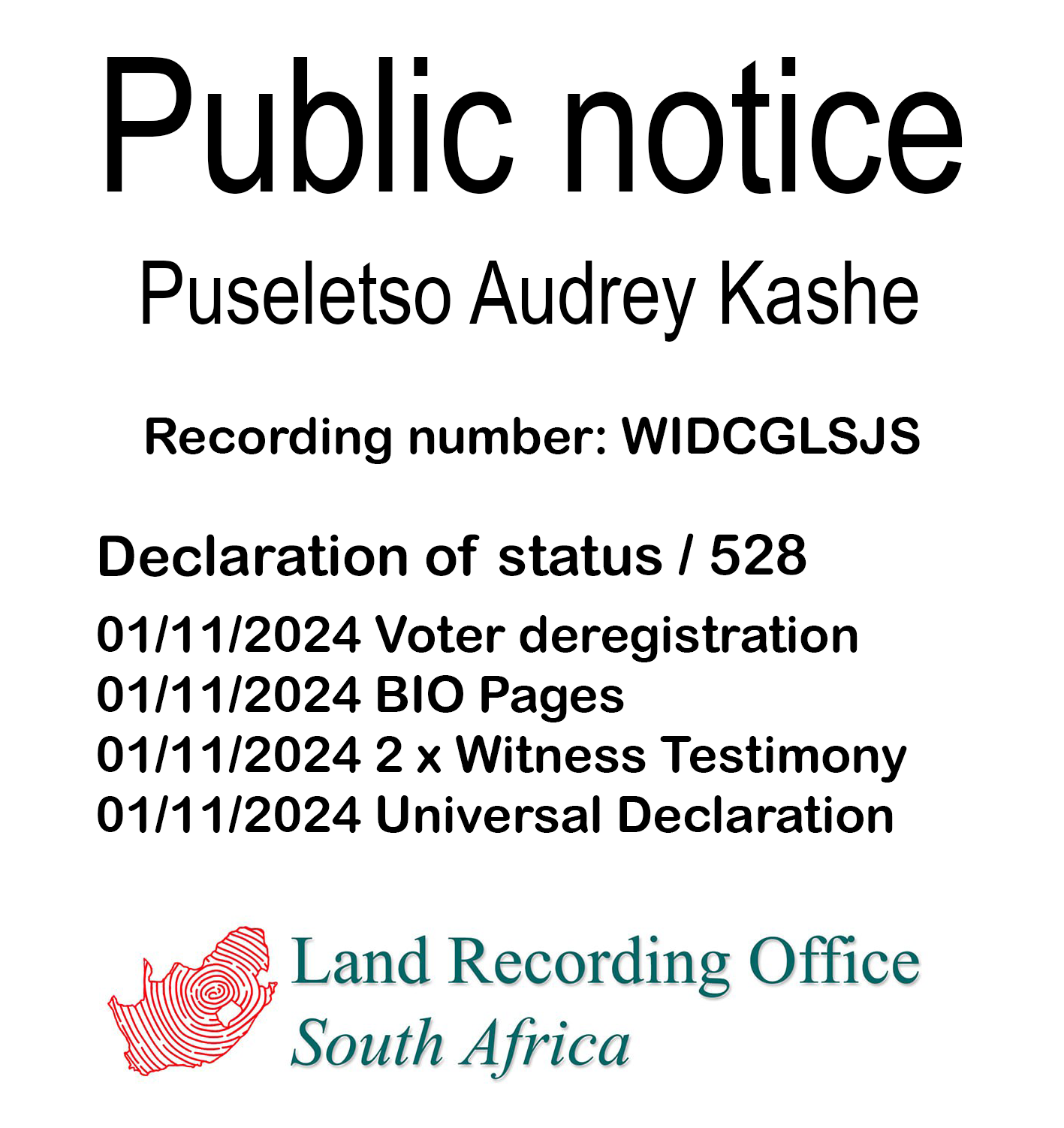 Public notice Puseletso Audrey Kashe Recording number WIDCGLSJS